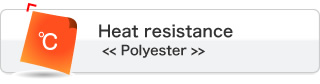 Heat resistance <<Polyester>>